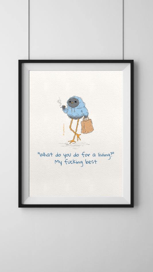 Doing My Best Original Print