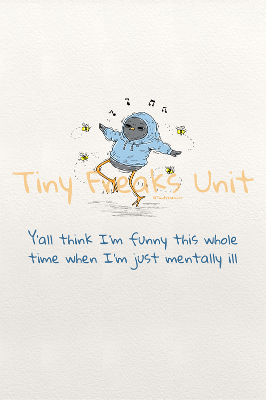 I’m Not That Funny Original Print